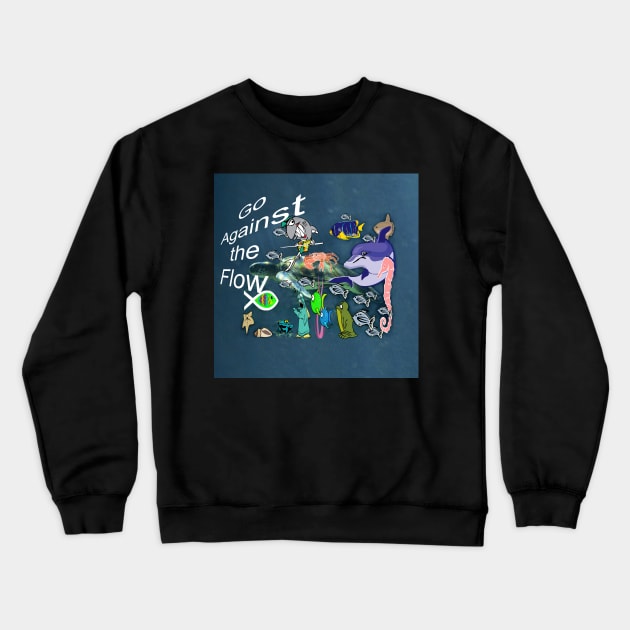 Jesus Christ Savior Go Against the Flow Christian Witness Fish Symbol 201 Crewneck Sweatshirt by hispanicworld